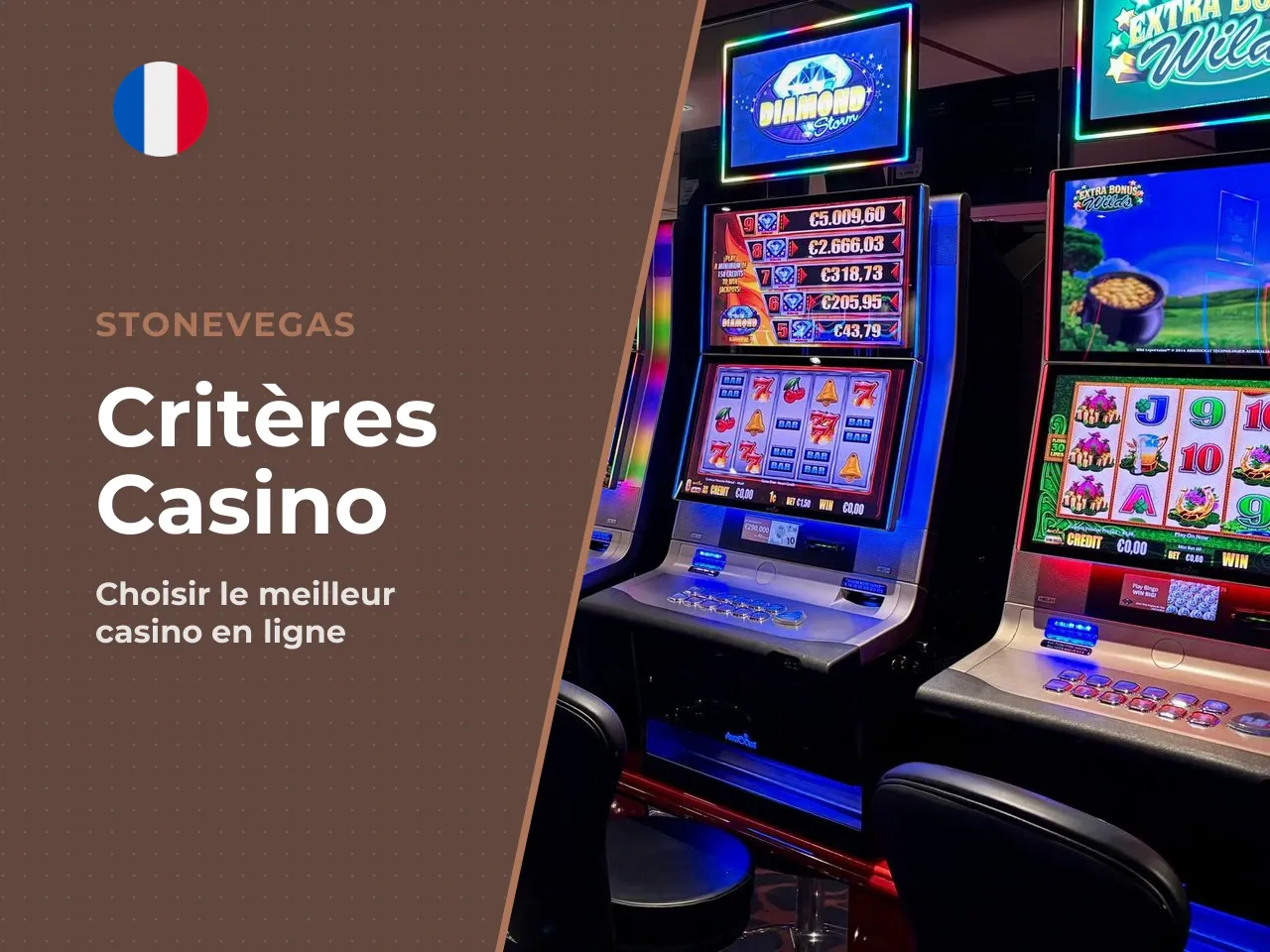 10.1. Critères pour choisir un casino