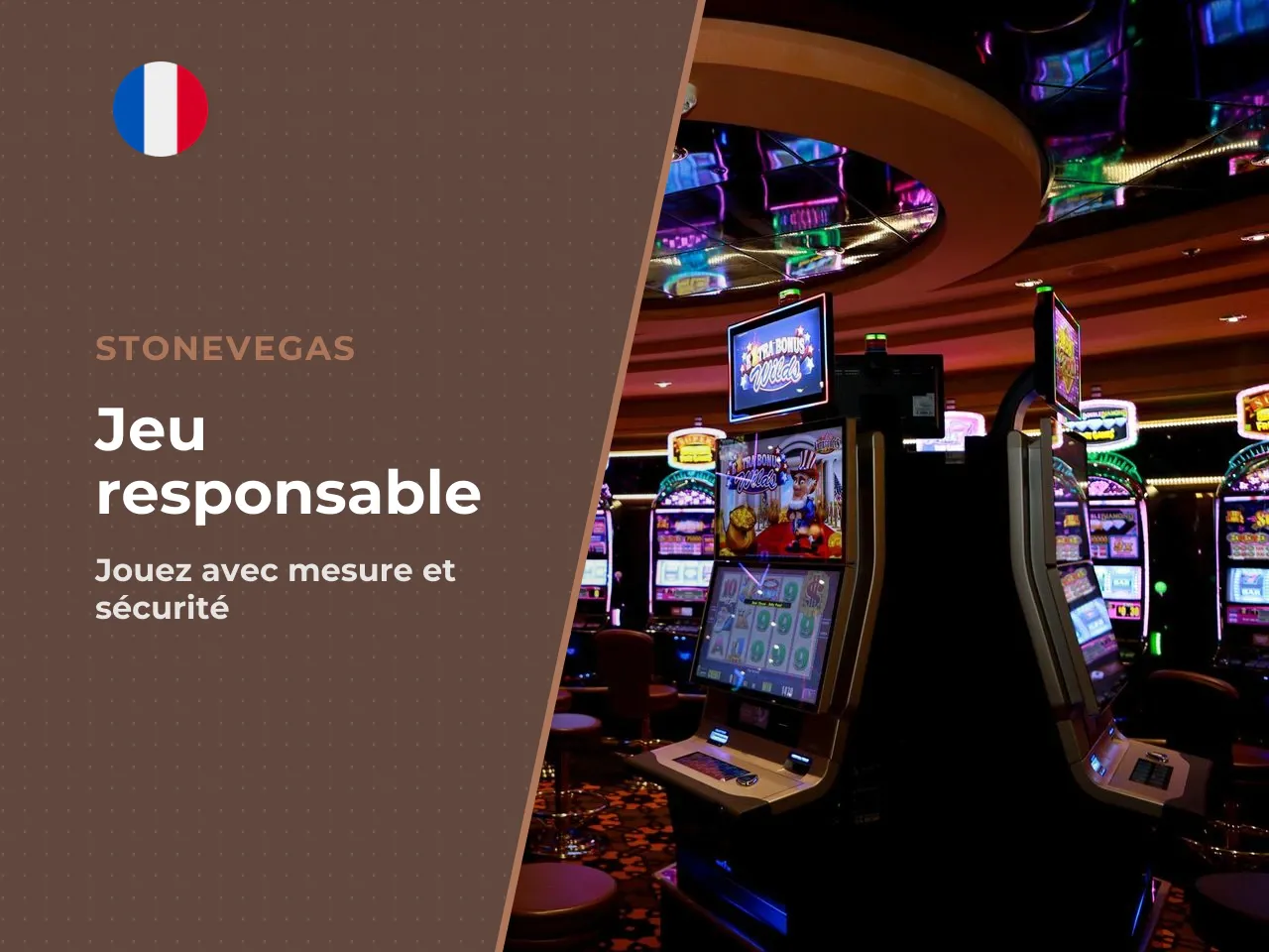 Jeu responsable. Les jeux d'argent comportent